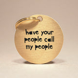 Personalised Pet Tag - 'Have Your People Call My People', in Gold Coloured Brass The Stately Hound