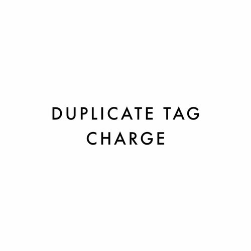 Duplicate Tag Charge