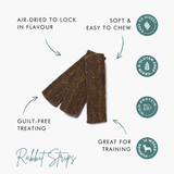 Rabbit Meaty Strips Dog Treats – High-Protein, Natural & Grain-Free