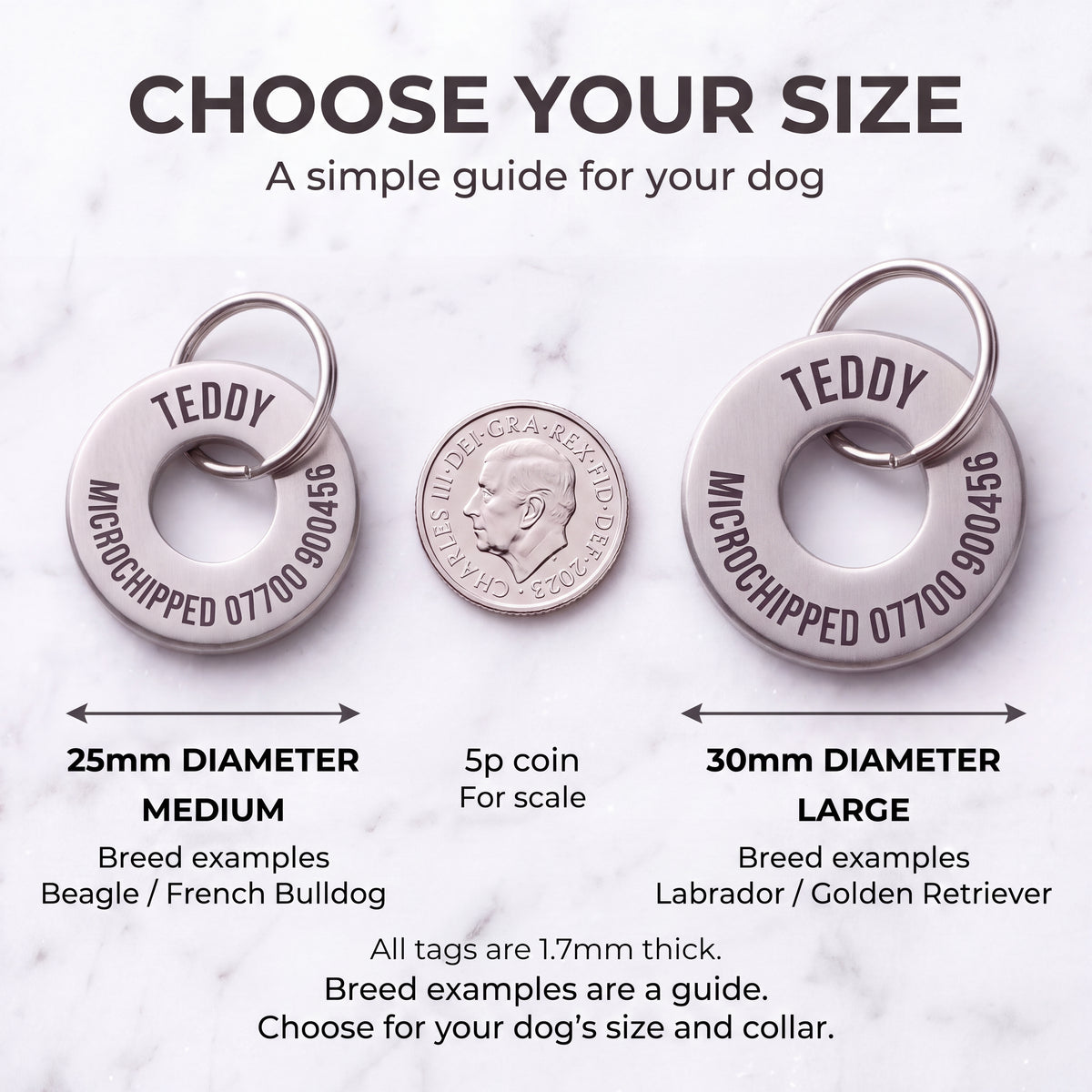 Size guide for the silver washer dog tag - 25mm medium and 30mm large, 1.7mm thick